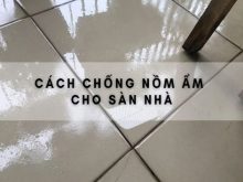 cách chống nồm nền nhà