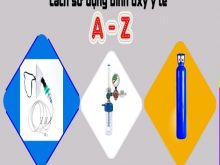 Cách sử dụng bình oxy y tế tại nhà