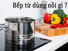 bếp từ kén nồi