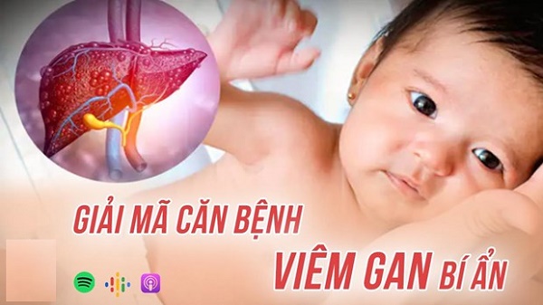 Những dấu hiệu của bệnh viêm gan bí ẩn ở trẻ
