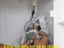 Tim kiểu cách kiểm tra và thay điện trở xả đá tủ lạnh đúng cách