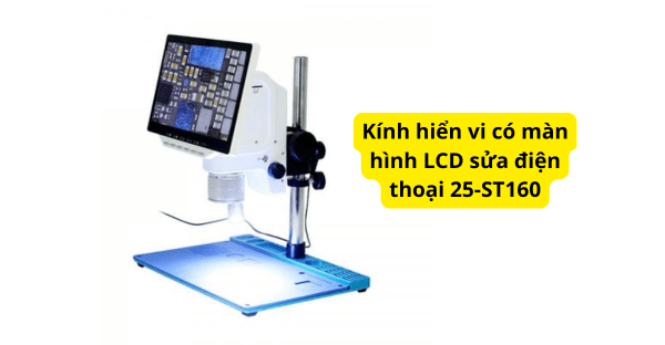 Kính hiển vi có màn hình LCD 25-ST160
